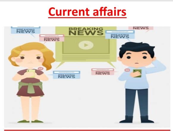 Current affairs for competitive exams